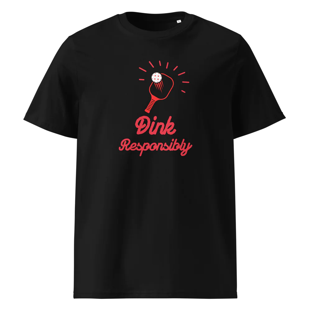 Dink Responsibly Organic Cotton T-Shirt