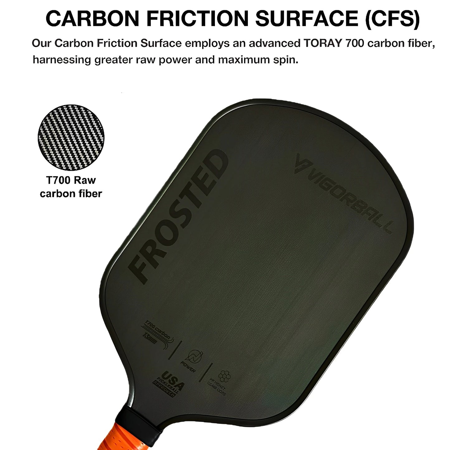 Vigorball Frosted T700 Raw Carbon Fiber Pickleball Paddle