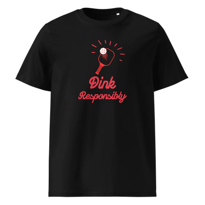 Dink Responsibly Organic Cotton T-Shirt